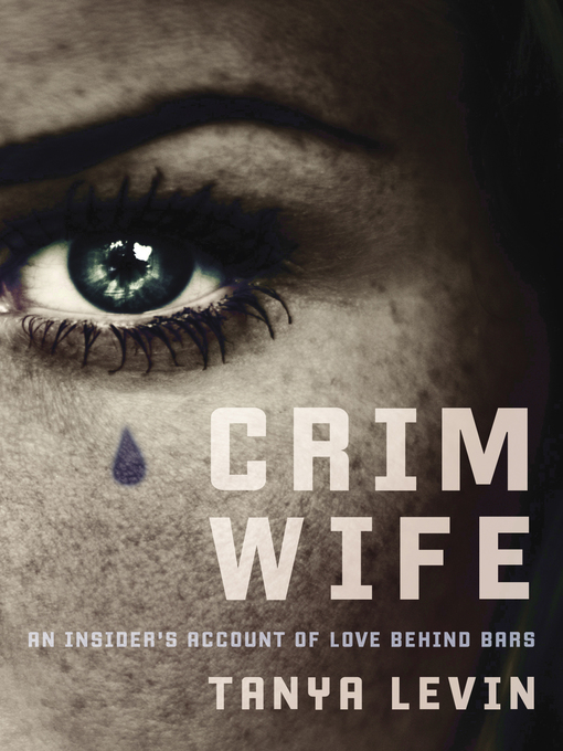 Title details for Crimwife by Tanya Levin - Available